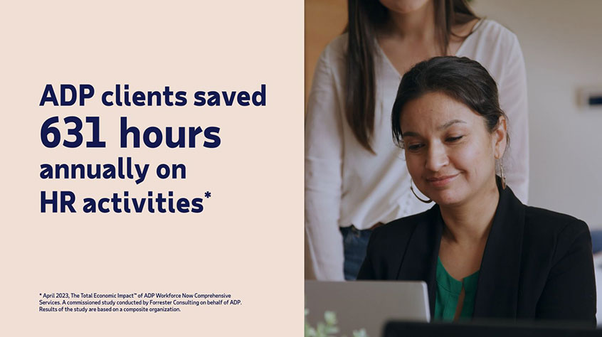 ADP clients saved 631 hours annually on HR activities